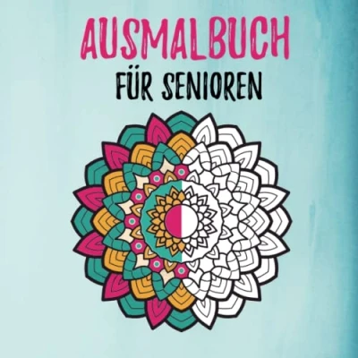 Abbildung von Ausmalbuch für Senioren: Einfache Mandalas zur Entspannung und die inneren Ruhe Anti Stress Malbuch Senioren