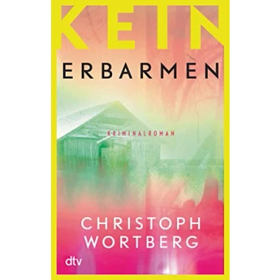 Abbildung von Kein Erbarmen: Katja Sands dritter Fall Kriminalroman (Die Sand Trilogie, Band 3)