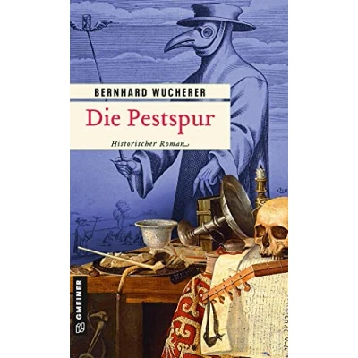 Abbildung von die Pestspur: Historischer Roman (Trilogie um Kastellansfamilie)