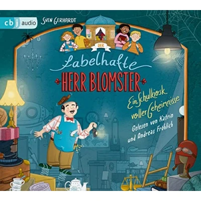 Abbildung von Der fabelhafte Herr Blomster Ein Schulkiosk voller Geheimnisse (Die Reihe, Band 1)