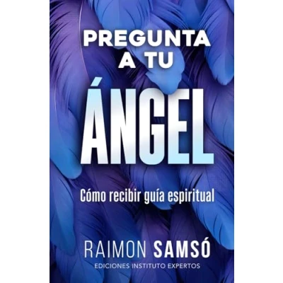 Abbildung von Pregunta a tu ángel: Cómo recibir guía espiritual (Desarrollo Personal y Autoayuda)