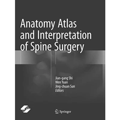 Abbildung von Anatomy Atlas and Interpretation of Spine Surgery