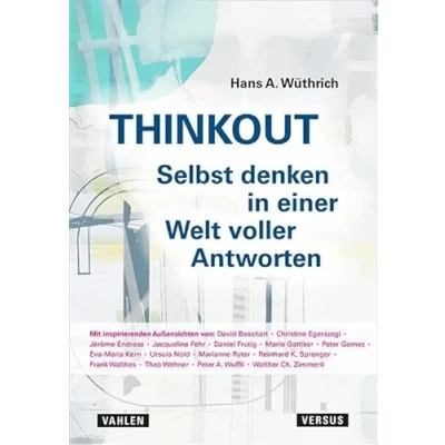 Abbildung von Thinkout: Selbst denken in einer Welt voller Antworten