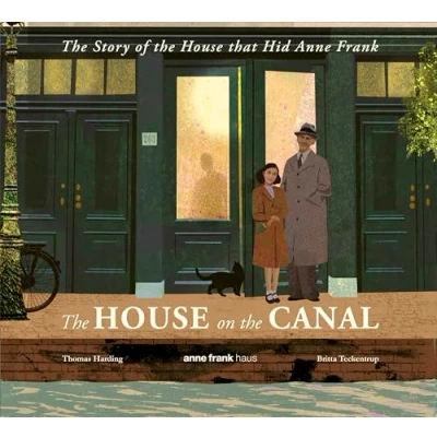 Abbildung von the House on Canal: Story of that Hid Anne Frank