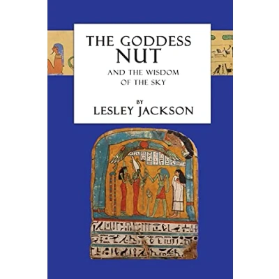 Abbildung von the Goddess Nut: And Wisdom of Sky (Egyptian Gods &amp; Goddesses)