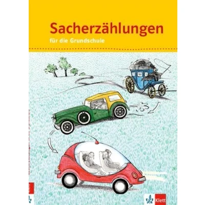 Abbildung von Sacherzählungen für die Grundschule 1 4: Schulbuch Klasse 4