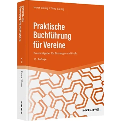 Abbildung von Praktische Buchführung für Vereine: Praxisratgeber Einsteiger und Profis (Keine Reihe)