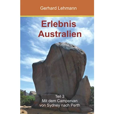 Abbildung von Erlebnis Australien: Teil 3 Mit dem Campervan von Sydney nach Perth