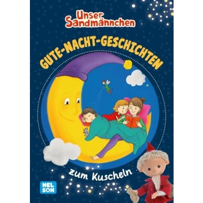 Abbildung von Unser Sandmännchen: Gute Nacht Geschichten zum Kuscheln: Mit 4 Vorlesegeschichten Für Kinder ab 3 Jahren