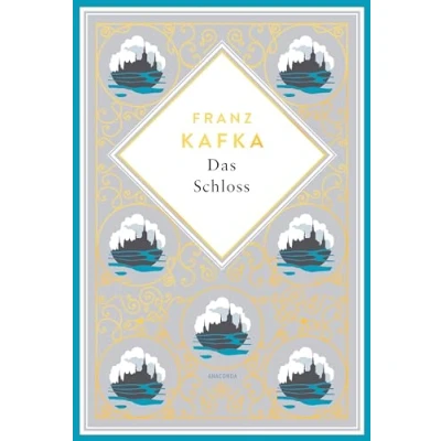Abbildung von Kafka Das Schloss: Schmuckausgabe mit Goldprägung (Anacondas besondere Klassiker, Band 17)