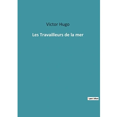 Abbildung von Les travailleurs de la mer
