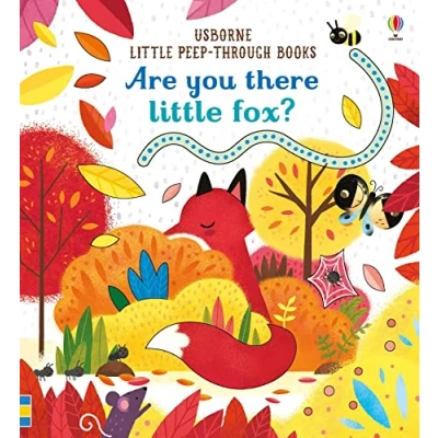 Abbildung von Are You There Little Fox? (Little Peep Through Books): 1