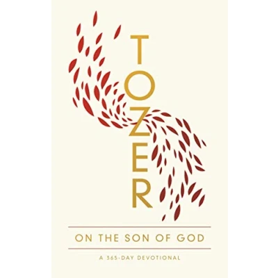 Abbildung von Tozer on the Son of God: A 365 Day Devotional