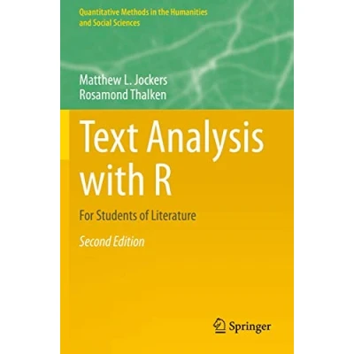 Abbildung von Text Analysis with R: For Students of Literature (Quantitative Methods in the Humanities and Social Sciences)