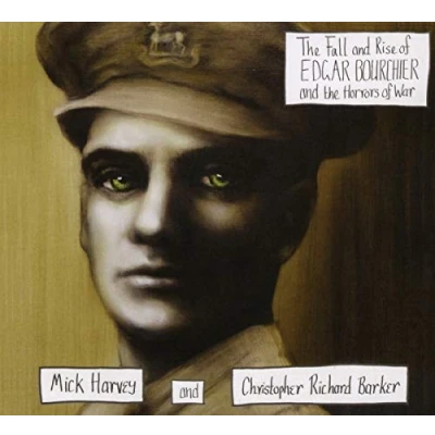 Abbildung von The Fall &amp; Rise of E.Bourchier&amp;the Horrors War