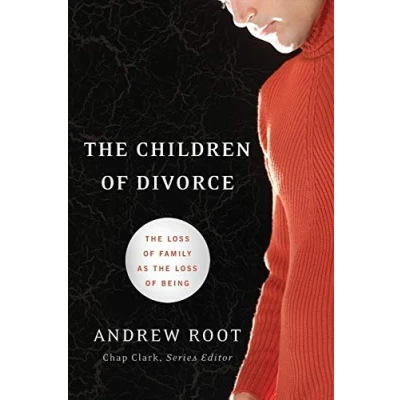 Abbildung von the Children of Divorce: Loss Family as Being (Youth, Family, and Culture) Culture Series)