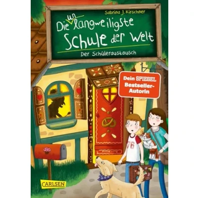 Abbildung von Die unlangweiligste Schule Der Welt 7: Schüleraustausch: Ein lustiges Schulabenteuer ab 8 Jahren mit einem Inspektor für Langeweile Bekämpfung (7)