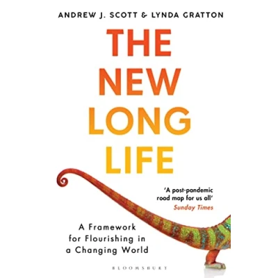 Abbildung von The New Long Life: a Framework for Flourishing in Changing World