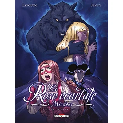 Abbildung von La Rose écarlate Missions T06: Belle et le Loup 2/2
