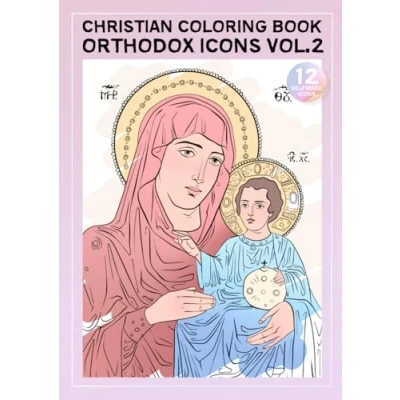 Abbildung von Christian Coloring Book For Kids And Adults: Orthodox Icons Volume 2 (Christian Books)