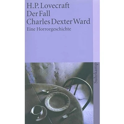 Abbildung von Der Fall Charles Dexter Ward: Eine Horrorgeschichte (suhrkamp taschenbuch)