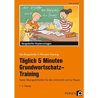 Abbildung von Tägl. 5 Min. Grundwortschatz Training 1./2. Kl.: Kurze Übungseinheiten für den Unterricht und zu Hause (1. 2. Klasse) (Das Bergedorfer Minuten Training)