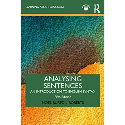 Abbildung von Analysing Sentences: An Introduction to English Syntax (Learning About Language)