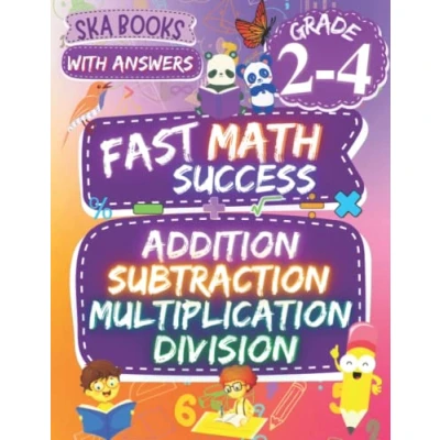 Abbildung von Fast Math Success: Addition, Subtraction, Multiplication and Division Workbook 2nd, 3rd 4th Grade: Homeschool Classroom With Answers