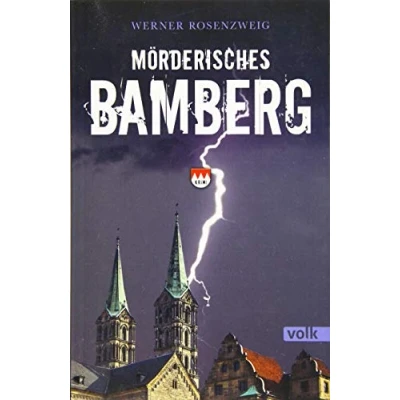 Abbildung von Mörderisches Bamberg: Ein Franken Krimi (Mörderisches Franken)