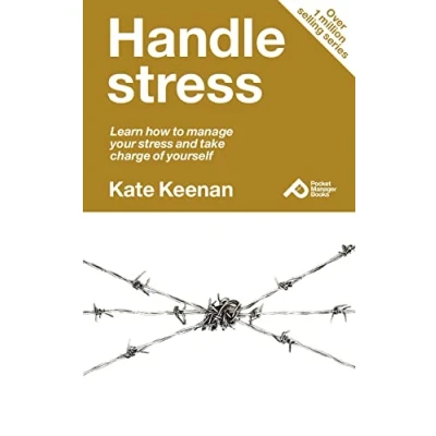 Abbildung von Handle stress: Learn How to Manage Your Stress and Take Charge of Yourself (Pocket Manager Books)