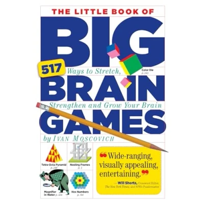 Abbildung von The Little Book of Big Brain Games: 517 Ways to Stretch, Strengthen and Grow Your
