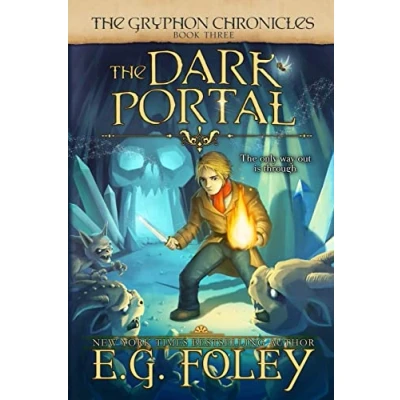 Abbildung von The Dark Portal (The Gryphon Chronicles, Book 3)