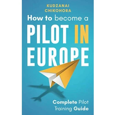 Abbildung von How To Become A Pilot in Europe: Complete Training Guide