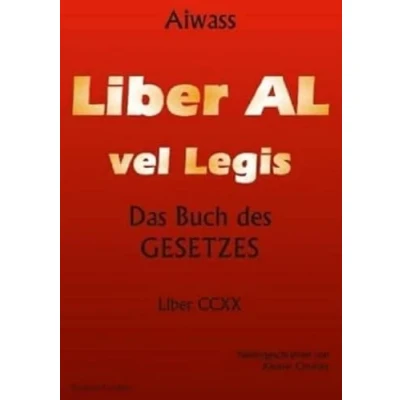 Abbildung von Liber Al vel Legis: Das Buch des Gesetzes