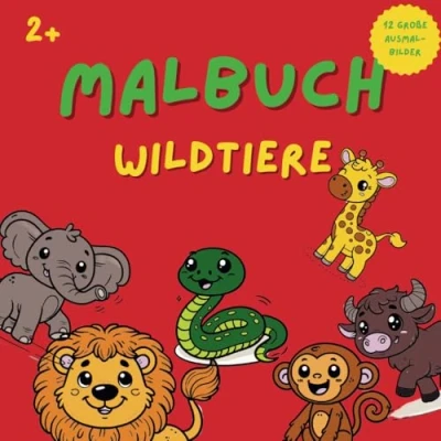 Abbildung von Malbuch Wildtiere für Kinder: Ausmalbuch mit 12 einfachen großen Motiven ab 2 Jahren