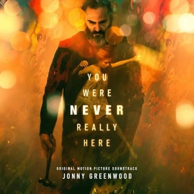 Abbildung von You Were Never Really Here/Beautiful Day (Ost)