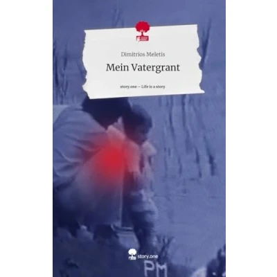 Abbildung von Mein Vatergrant. Life is a Story story.one