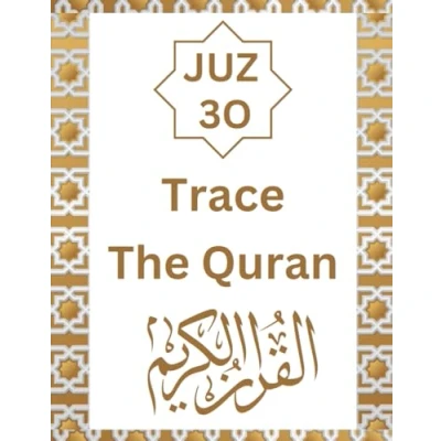 Abbildung von Quran Tracing Book: Trace The Juz Amma Chapter 30 With Arabic calligraphy