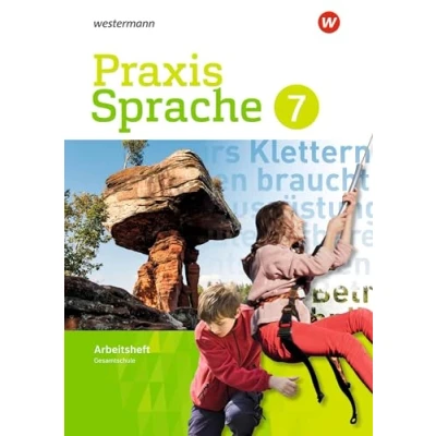 Abbildung von Praxis Sprache Gesamtschule 2017: Arbeitsheft 7: Ausgabe 2017 (Praxis Sprache: Differenzierende 2017)