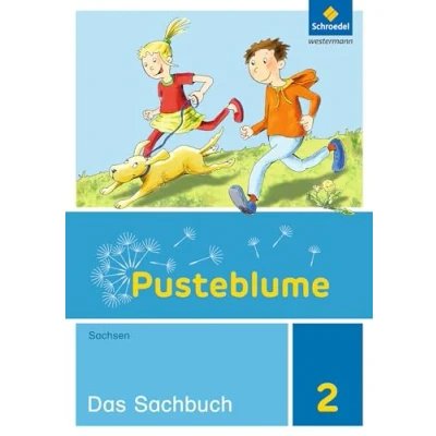 Abbildung von Pusteblume. Sachunterricht Ausgabe 2014 für Sachsen: Schulbuch 2