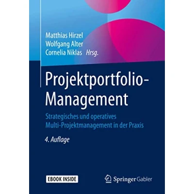 Abbildung von Projektportfolio Management: Strategisches und operatives Multi Projektmanagement in der Praxis