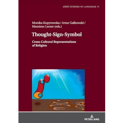 Abbildung von Thought Sign Symbol: Cross Cultural Representations of Religion (Lodz Studies in Language, Band 71)