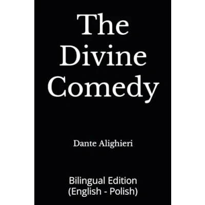 Abbildung von The Divine Comedy: Bilingual Edition (English Polish)