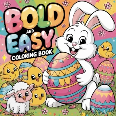 Abbildung von Easter Coloring Book Bold and Easy: Fun Easy Pages with Thick Lines Simple Designs for All Ages
