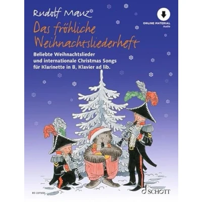 Abbildung von Das fröhliche Weihnachtsliederheft: Beliebte Weihnachtslieder und internationale Christmas Songs. Klarinette Klavier ad libitum. (Die Klarinette)