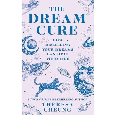 Abbildung von The Dream Cure: How recalling your dreams can heal life