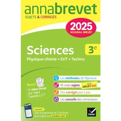Abbildung von Annales du brevet Annabrevet 2025 Sciences (Physique chimie, SVT, Technologie) 3e Nouveau brevet: sujets corrigés &amp; méthodes pour réussir son