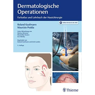 Abbildung von Dermatologische Operationen: Farbatlas und Lehrbuch der Hautchirurgie