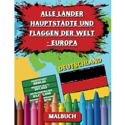 Abbildung von Alle Länder Hauptstädte und Flaggen der Welt Europa: Malbuch für Kinder Erwachsene, um mehr über Länder, Hauptstädte, Sprachen, Bevölkerung ... zu erfahren. Beinhaltet 50 Europas