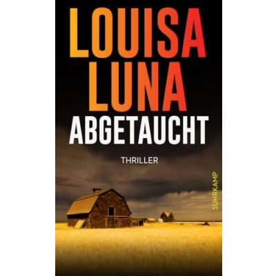 Abbildung von Abgetaucht: Thriller Ein verschwundener Football Star und Dorf in Angst neuer mysteriöser Fall für Alice Vega